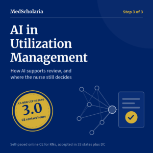 AI in Utilization Management course for nurses, 3.0 BRN CE contact hours